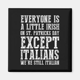 Iedereen is een kleine Ierse St. Patricks Dag, beh Magneet
