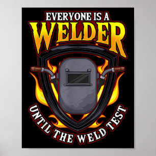 Iedereen is een lasser tot aan de lassen-test poster