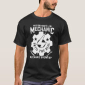 IEDEREEN IS EEN MONTEUR TOT HET ECHTE MECHANISCHE T-SHIRT (Voorkant)
