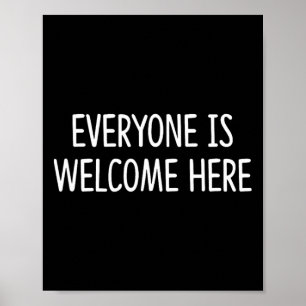 Iedereen is hier welkom - T-shirt.png Poster