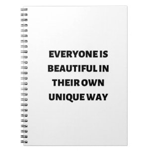 Iedereen is mooi op zijn eigen unieke manier notitieboek