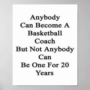 Iedereen kan basketbalcoach worden, maar niet iede poster