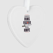 Iedereen loopt sneller met een mes ornament (voorkant)