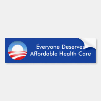 Iedereen verdient een betaalbare gezondheid ... bumpersticker