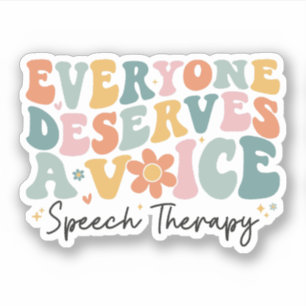 Iedereen verdient een spraaktherapie Groovy Sticker