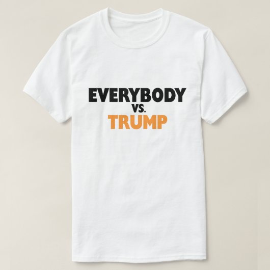 Iedereen vs Trump T-shirt (Design voorkant)