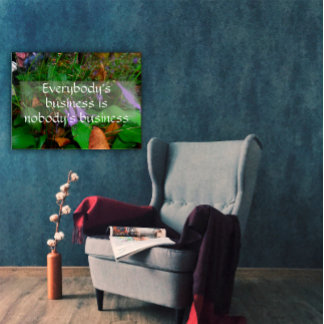 Iedereen's zakelijke wijsheid gezegde poster