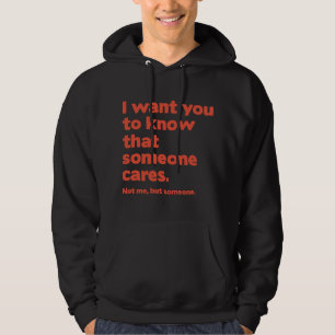Iemand Cares Hoodie