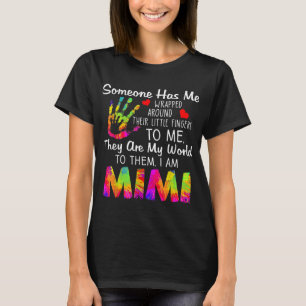 Iemand heeft me om hun kleine vingers gedraaid. t-shirt