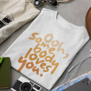 Iemand houdt van je t-shirt