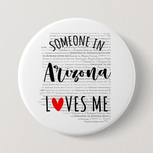 Iemand in Arizona houdt van mij Ronde Button 7,6 Cm (Voorkant)