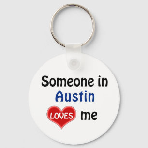 Iemand in Austin houdt van mij Sleutelhanger