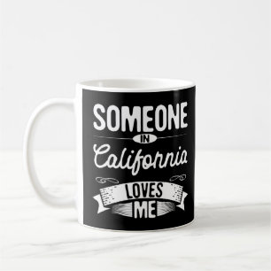 Iemand in Californië houdt van me CA Reizen Koffiemok