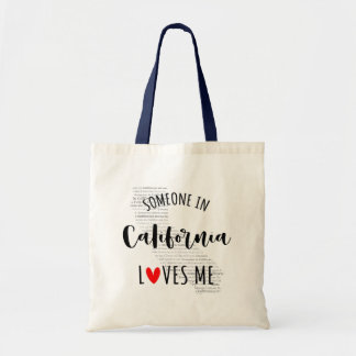 Iemand in Californië houdt van mij je eigen naam Tote Bag