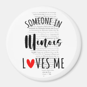 Iemand in Illinois houdt van me Magnet Magneet