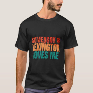 Iemand in Lexington houdt van me retro grappige wo T-shirt