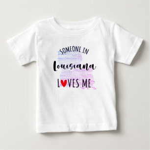 Iemand in Louisiana houdt van me Baby T shirt