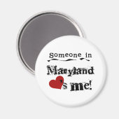 Iemand in Maryland houdt van mij Magneet (Voorkant / Achterkant)