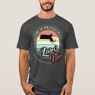Iemand in Massachusetts houdt van mij zonsonderga T-shirt