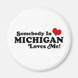 Iemand in Michigan houdt van mij Magneet