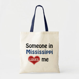 Iemand in Mississippi houdt van mij Tote Bag