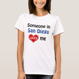 Iemand in San Diego houdt van mij T-shirt
