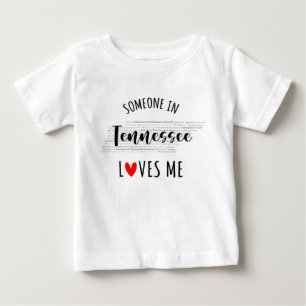 Iemand in Tennessee houdt van me Baby T shirt in k