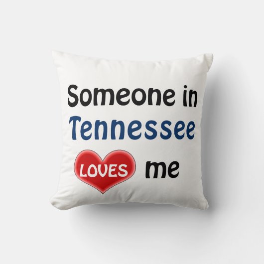 Iemand in Tennessee houdt van mij Kussen (Voorkant)