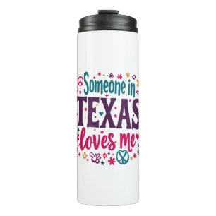 Iemand in Texas houdt van mij - Retro Texas Hippie Thermosbeker