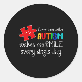 Iemand met autisme laat me elke dag lachen autisme ronde sticker