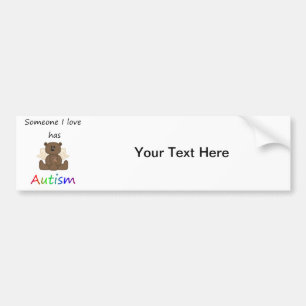 Iemand van wie ik hou heeft autisme (beer jongen) bumpersticker