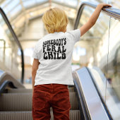 Iemands Verwilderde Kind Schattig Aangepaste Naam Kinder Shirts