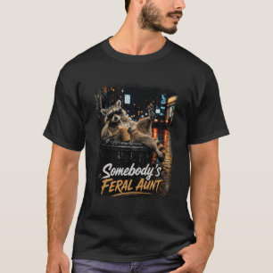 Iemands Wilde Tante Wasbeer Ijs Koffie Tante Hu T-shirt