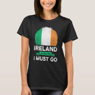 Ierland Roept Ik Moet Gaan Ierse Erfenis Wortels  T-shirt
