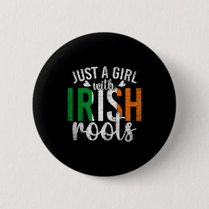 Ierland Vlag Gewoon Een Meis Met Ierse Wortels Tro Ronde Button 5,7 Cm