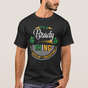 Iers - Het is een Brady ding T-shirt