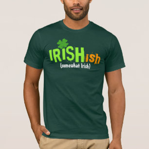 Iers Iers-ish Ergens Iers T-shirt