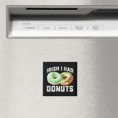 Iers Ik had Donuts Lovers Grappig St Patrick's Day Magneet (Insitu (Vaatwasser))