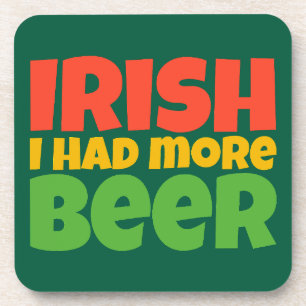 Iers Ik had meer bier Onderzetter set