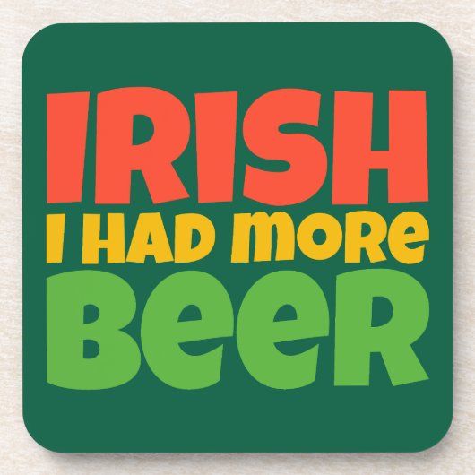 Iers Ik had meer bier Onderzetter set (Voorkant)