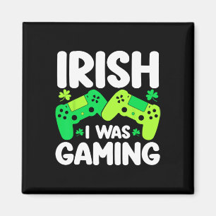 Iers Ik Was Gamen Grappige St Patricks Dag Gamer J Magneet