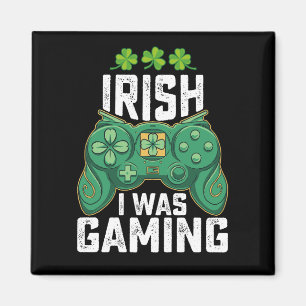 Iers Ik was gaming gamer games St Patrick's Day Magneet