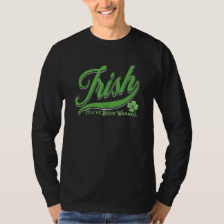 Iers Je Bent Gewaarschuwd Shamrock Editie T-shirt