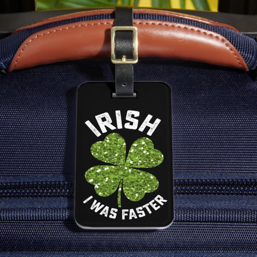 Iers was ik sneller op St Patrick's Day Bagagelabel (Voorkant Insitu 2)