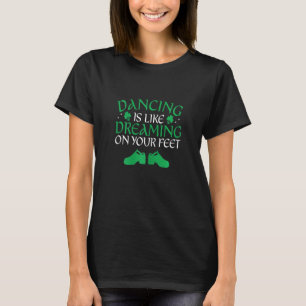 Ierse Danser Ceili Reel Dans Feis Ierse Step Dans T-shirt
