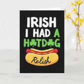 Ierse Hotdog St. Patrick's Dag Kaart (Gele Bloem)