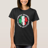 Ierse temperament Italiaanse houding T- St Patrick T-shirt (Voorkant)