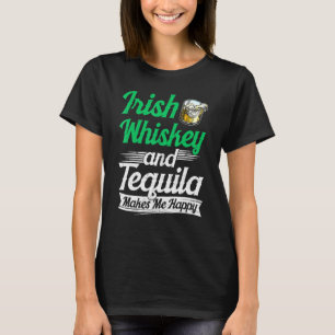 Ierse whisky en tequila maakt me gelukkig Saint Pa T-shirt
