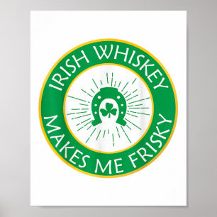 Ierse whisky maakt me frisjes _1 poster