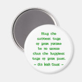 Ierse zegen mag de droevigste dagen van de toekoms magneet (Voorkant / Achterkant)